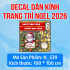 Decal dán kính Noel Combo số 181 - 1