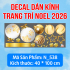 Decal dán kính Noel Combo số 194 - 1