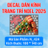 Decal dán kính Noel combo số 5 - 6