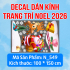 Decal dán kính Noel Combo số 75 - 3