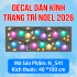 Decal dán kính Noel Combo số 79 - 3