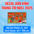 Decal dán kính Noel Combo số 84 - 7