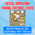 Decal dán kính Noel Combo số 87 - 4