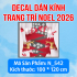 Decal dán kính Noel Combo số 88 - 5