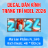 Decal dán Noel combo số 11 - 4