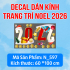 Decal dán Noel combo  số 67 - 1