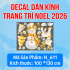 Decal dán Noel số 611 - 1