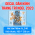 Decal Noel - đồi tuyết thông xanh - 1