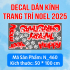 Decal Noel combo 13- Noel  vui vẽ - 1