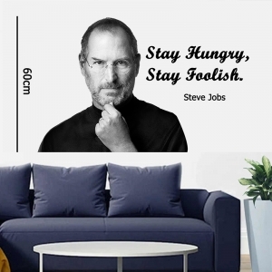 Decal dán tường Decal chữ stay hungry stay foolish (chân dung steve jobs)